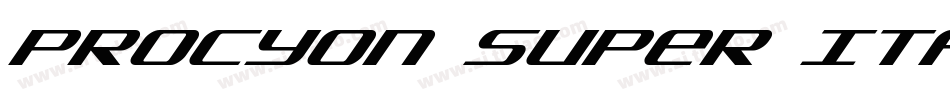 Procyon Super Italic字体转换